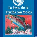 1-La-pesca-de-la-trucha-con-mosca-978-84-7902-137-5-441×600